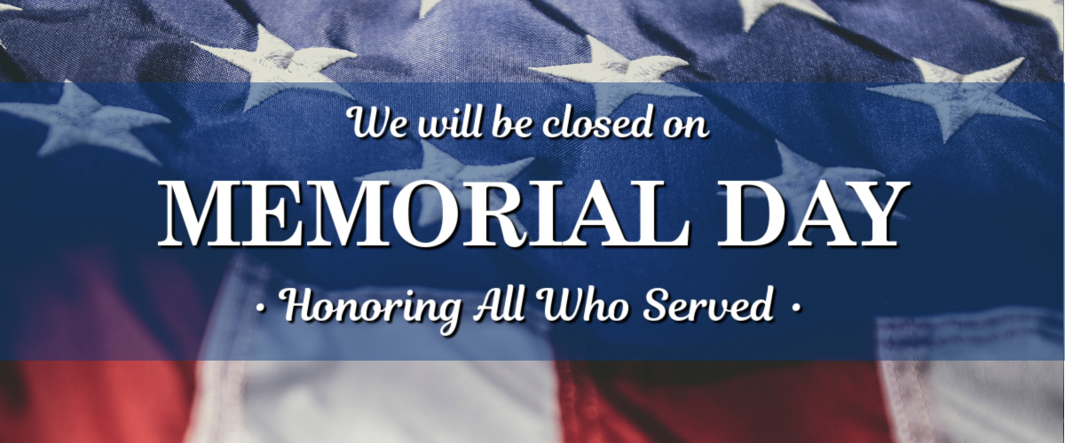 Image of AA Flag and Closed for Memorial Day